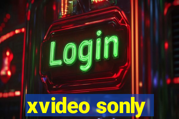 xvideo sonly